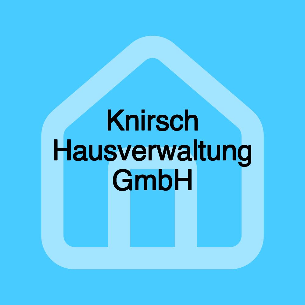 Knirsch Hausverwaltung GmbH