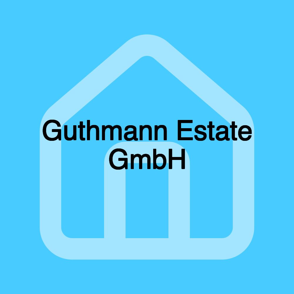 Guthmann Estate GmbH