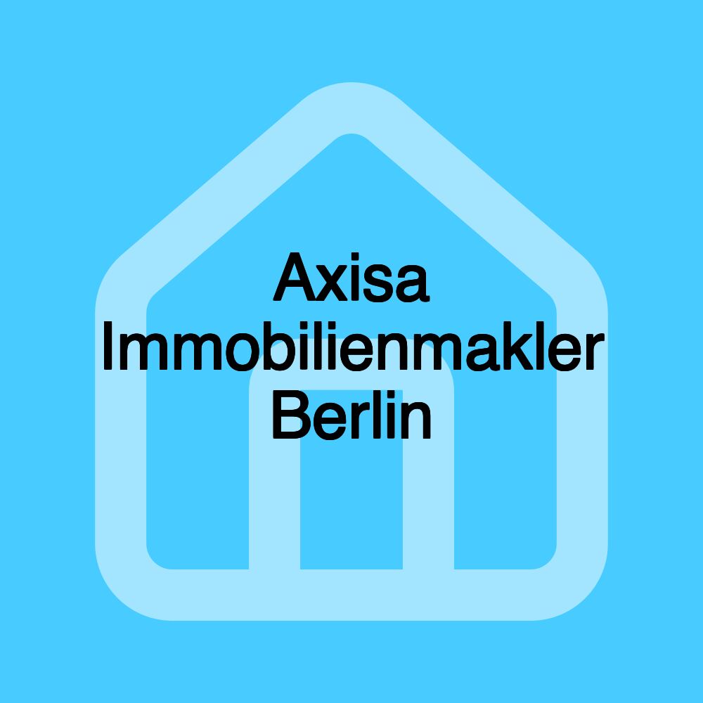 Axisa Immobilienmakler Berlin