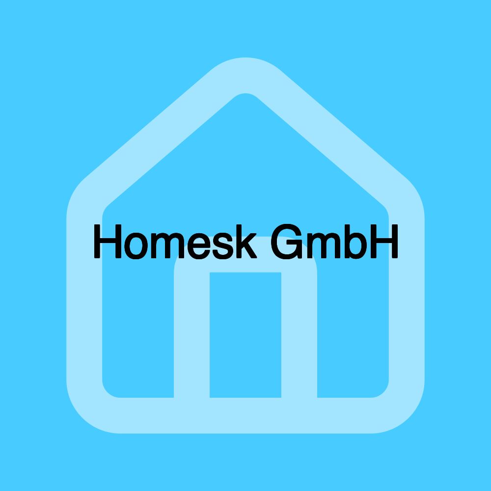 Homesk GmbH Homesk GmbH