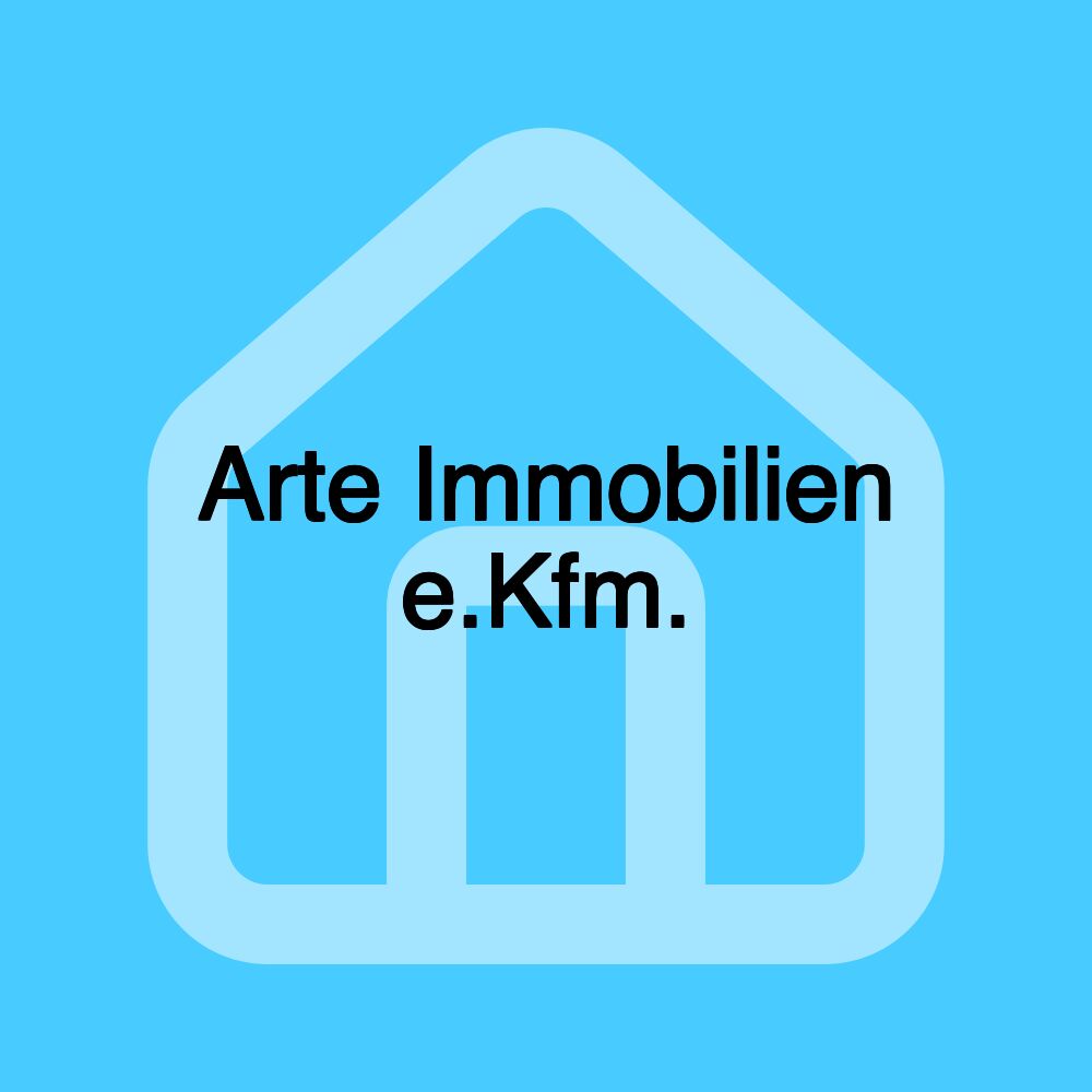 Arte Immobilien e.Kfm. Arte Immobilien e.Kfm.