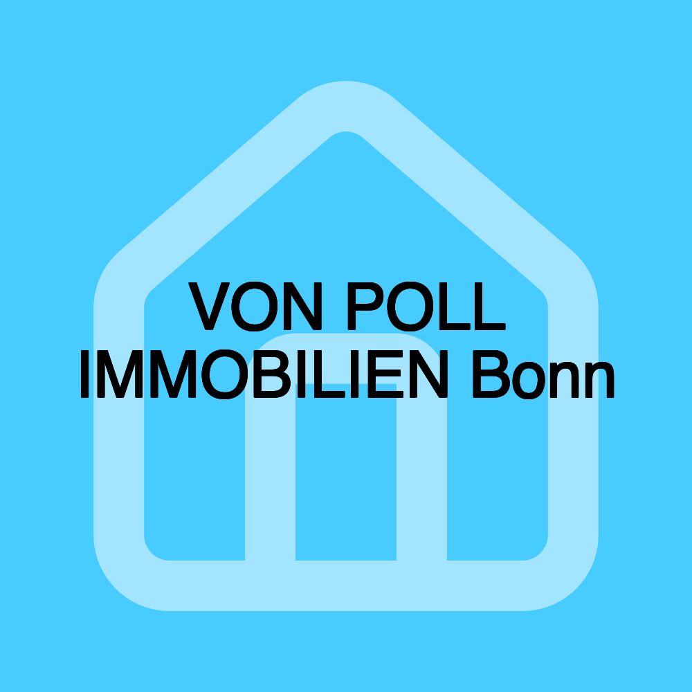 VON POLL IMMOBILIEN Bonn VON POLL IMMOBILIEN Bonn