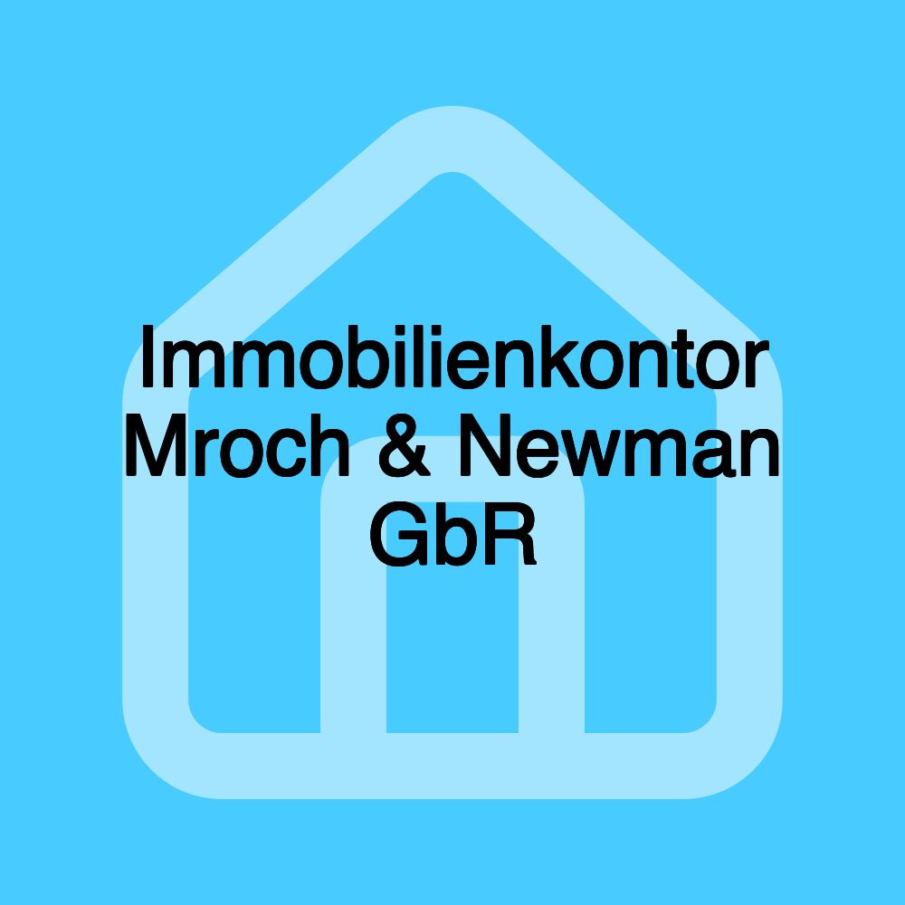 Immobilienkontor Mroch & Newman GbR