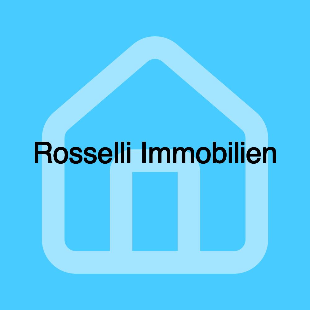 Rosselli Immobilien Rosselli Immobilien