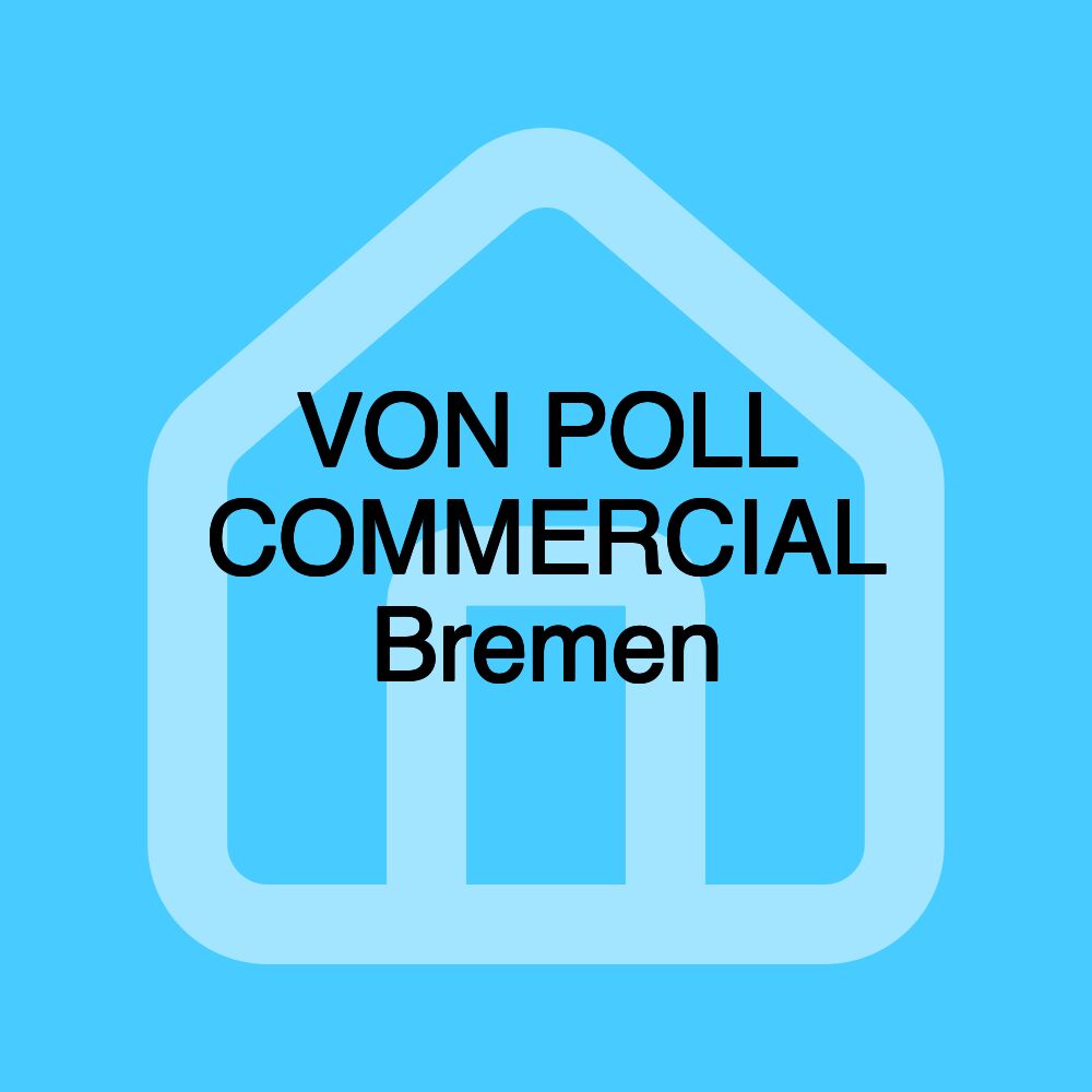 VON POLL COMMERCIAL Bremen