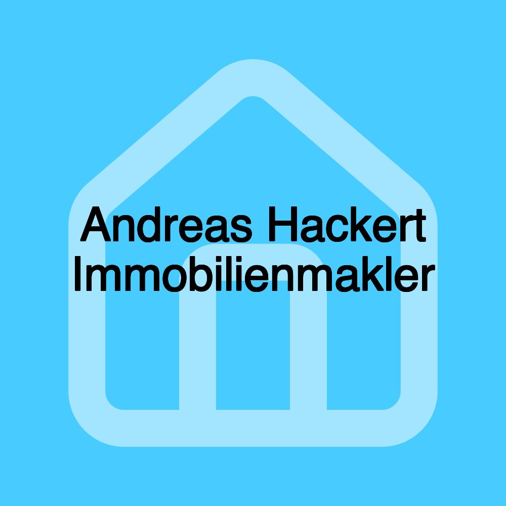 Andreas Hackert Immobilienmakler Andreas Hackert Immobilienmakler