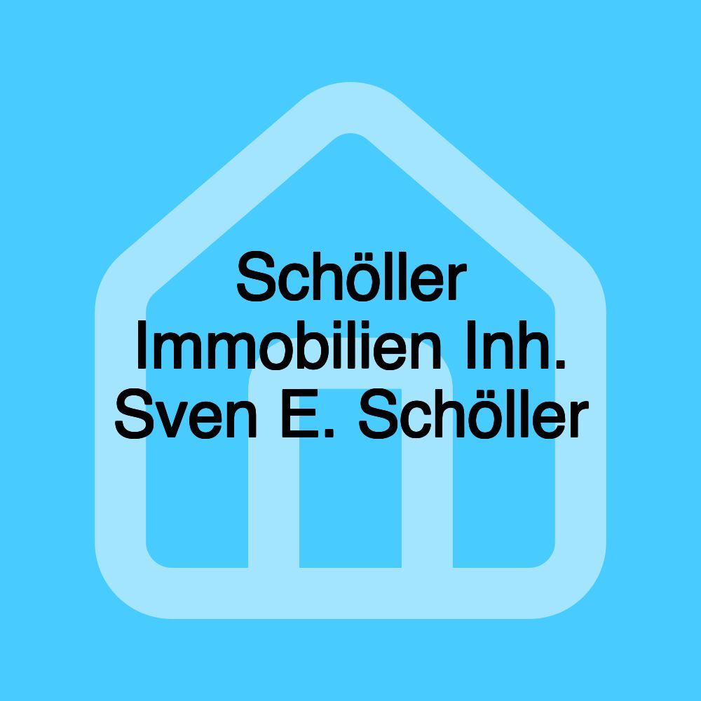 Schöller Immobilien Inh. Sven E. Schöller