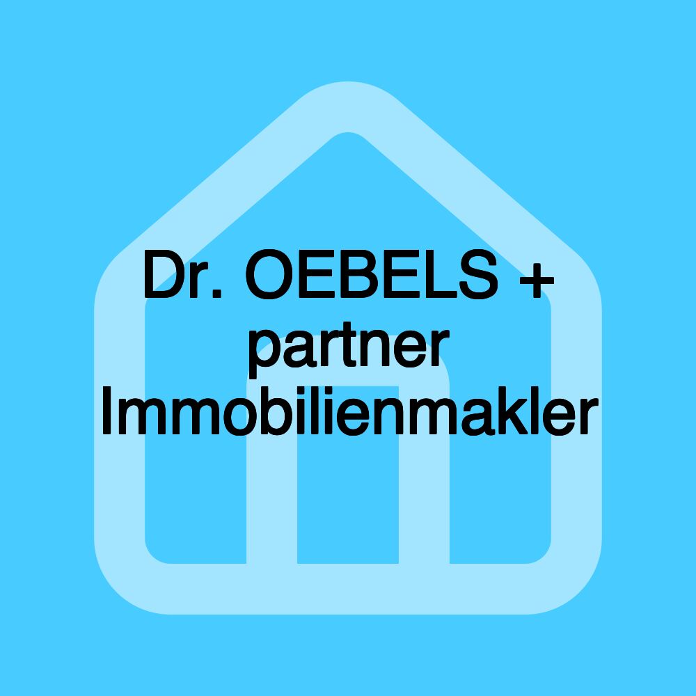 Dr. OEBELS + partner Immobilienmakler Dr. OEBELS + partner Immobilienmakler