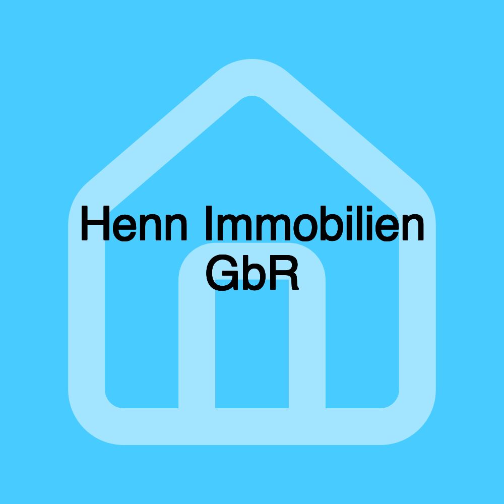 Henn Immobilien GbR Henn Immobilien GbR