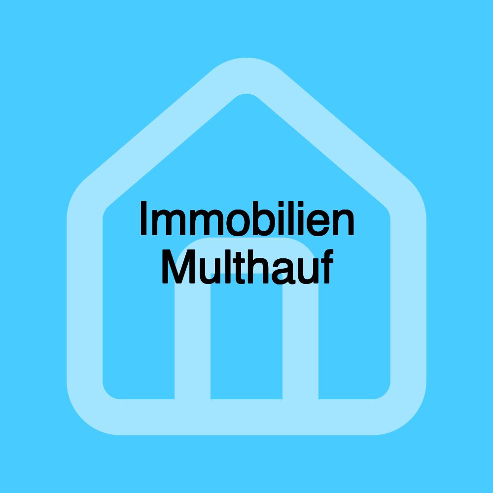 Immobilien Multhauf Immobilien Multhauf