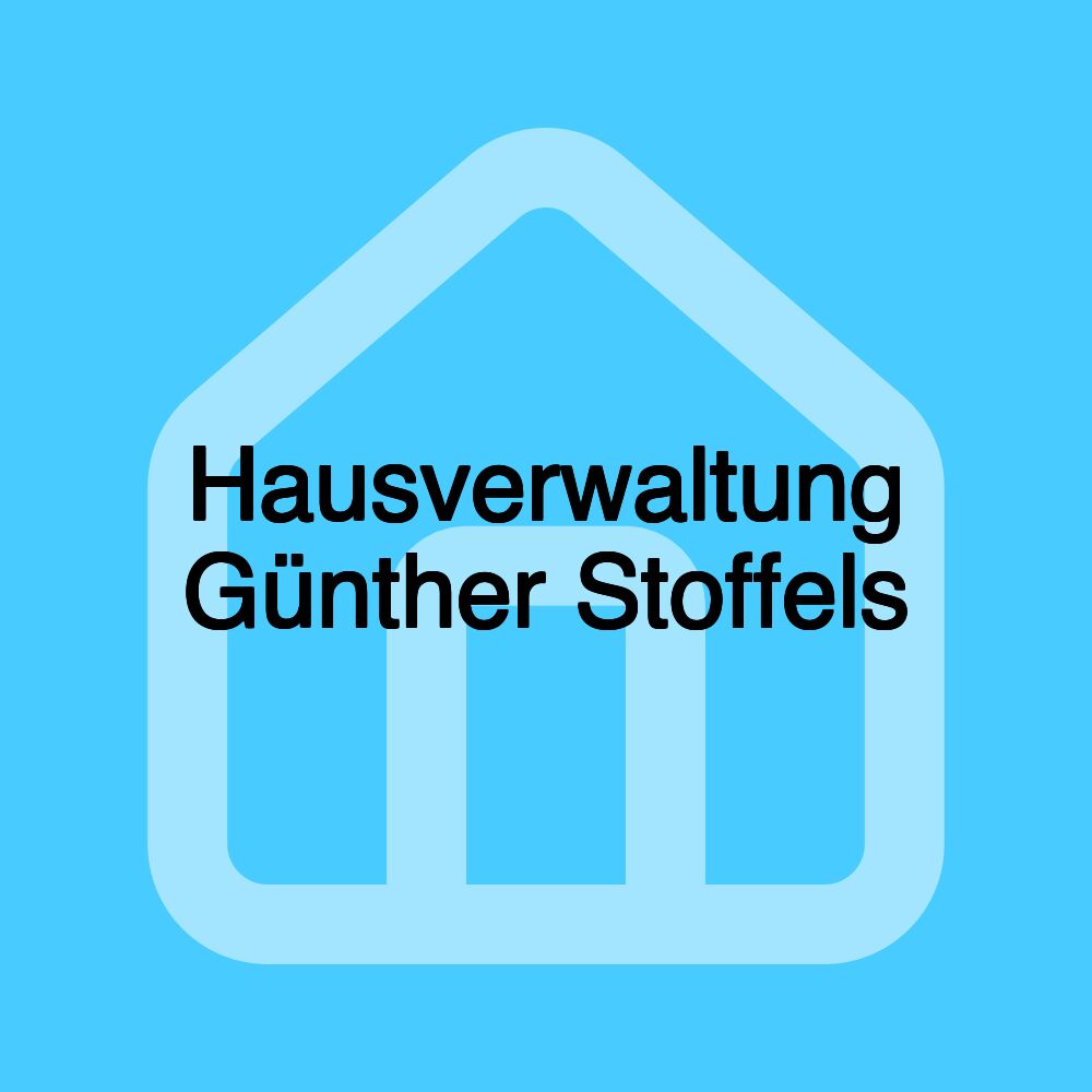 Hausverwaltung Günther Stoffels Hausverwaltung Günther Stoffels