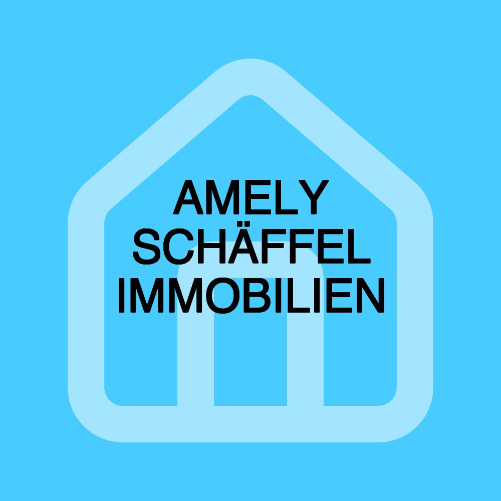 AMELY SCHÄFFEL IMMOBILIEN