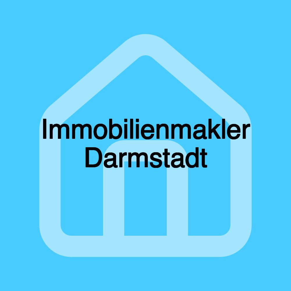 Immobilienmakler Darmstadt Immobilienmakler Darmstadt