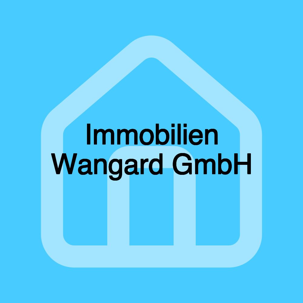 Immobilien Wangard GmbH Immobilien Wangard GmbH