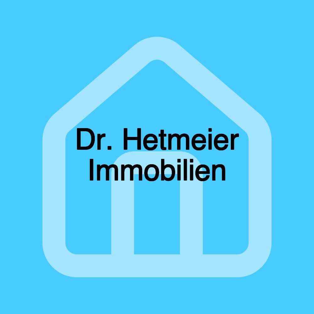 Dr. Hetmeier Immobilien