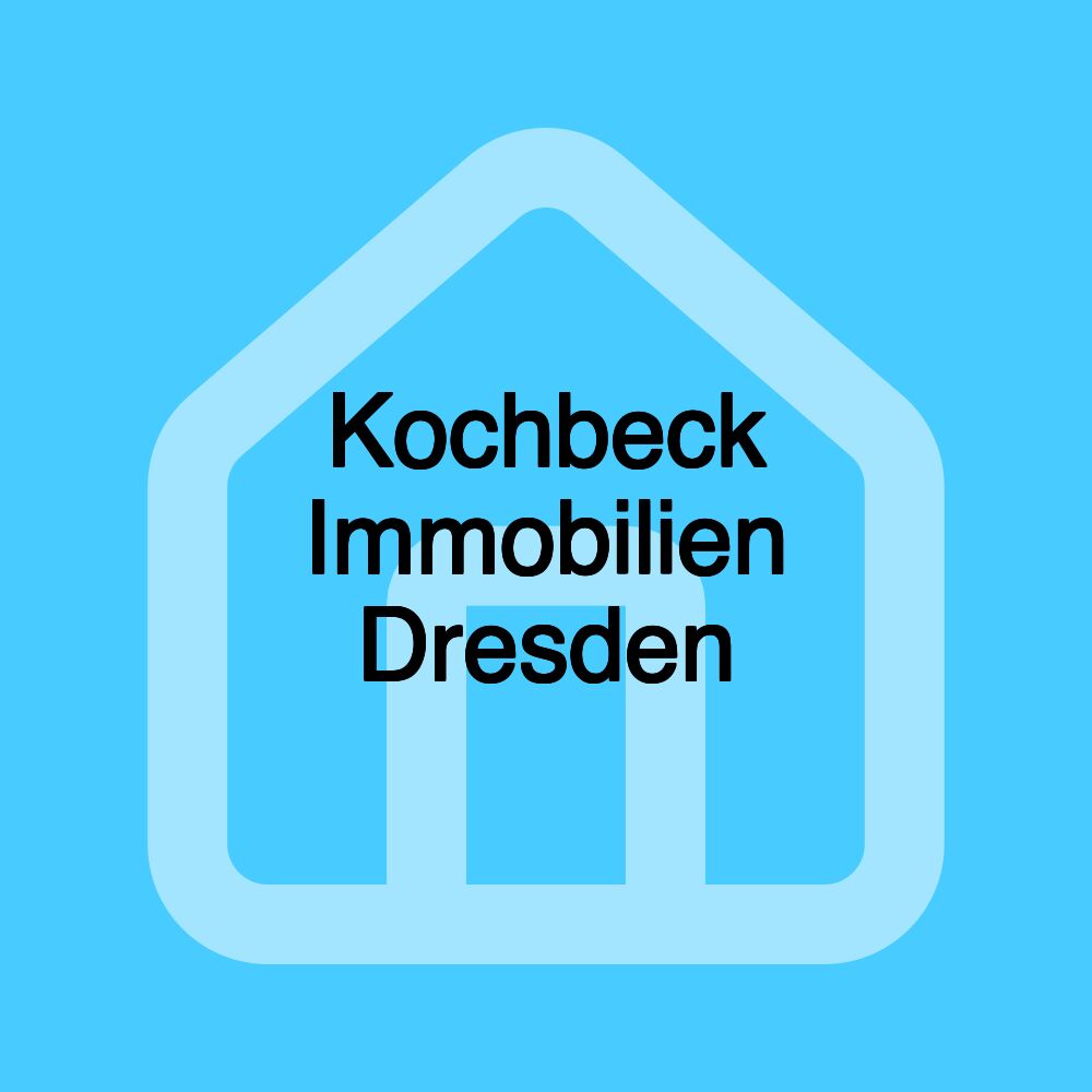 Kochbeck Immobilien Dresden Kochbeck Immobilien Dresden
