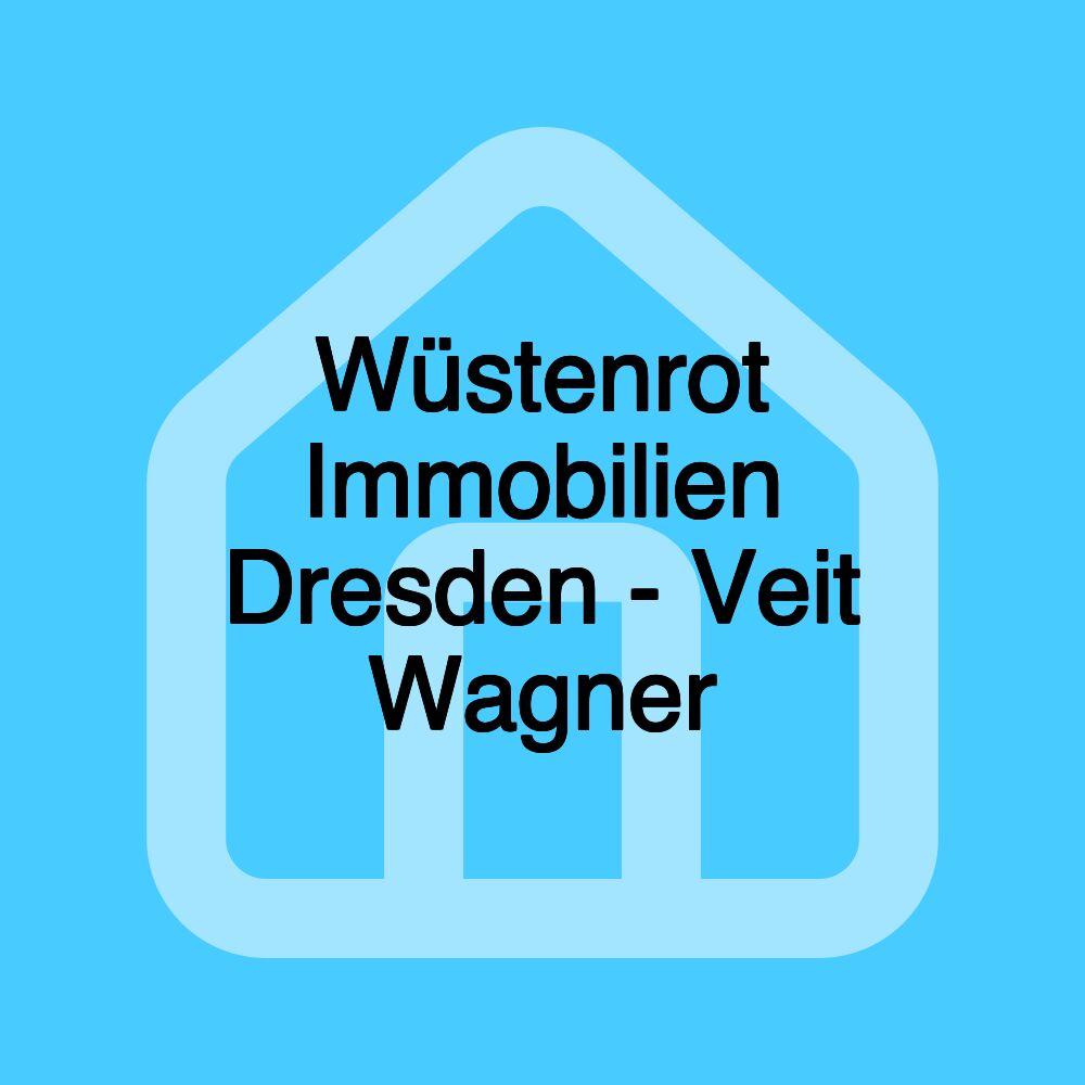Wüstenrot Immobilien Dresden - Veit Wagner