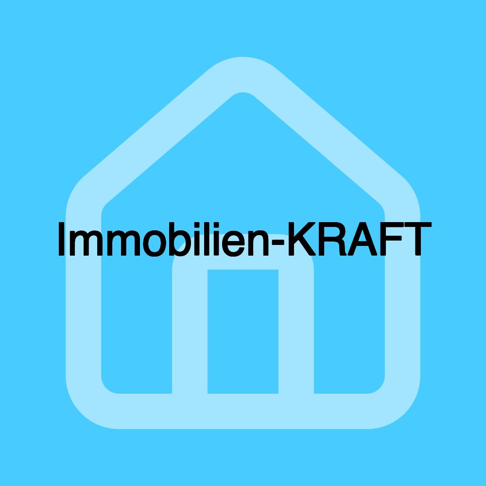 Immobilien-KRAFT Immobilien-KRAFT