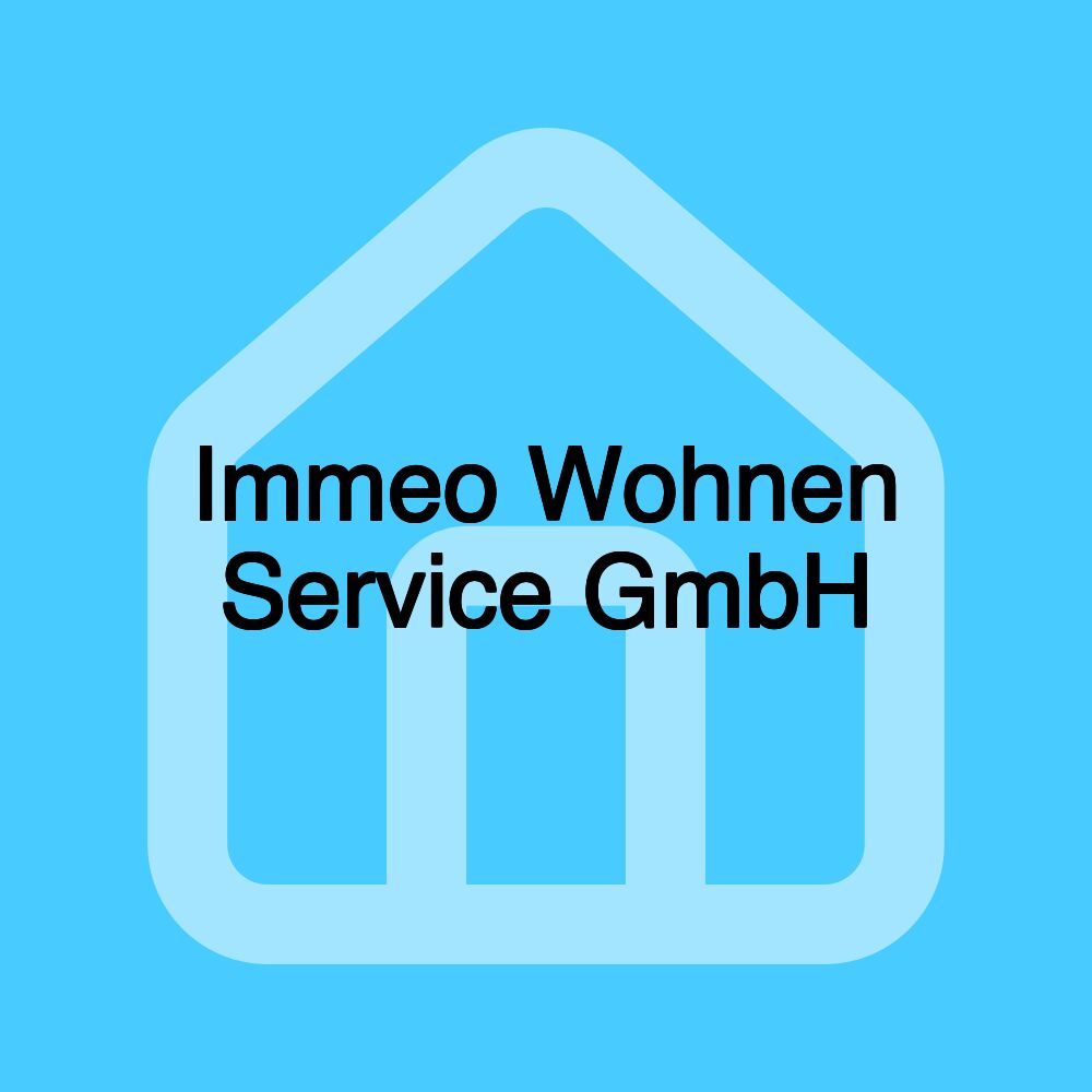 Immeo Wohnen Service GmbH Immeo Wohnen Service GmbH