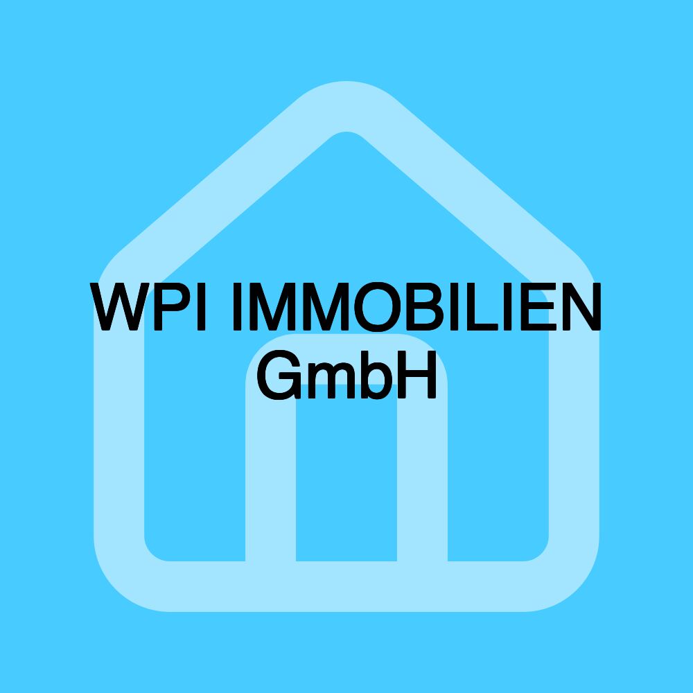 WPI IMMOBILIEN GmbH WPI IMMOBILIEN GmbH