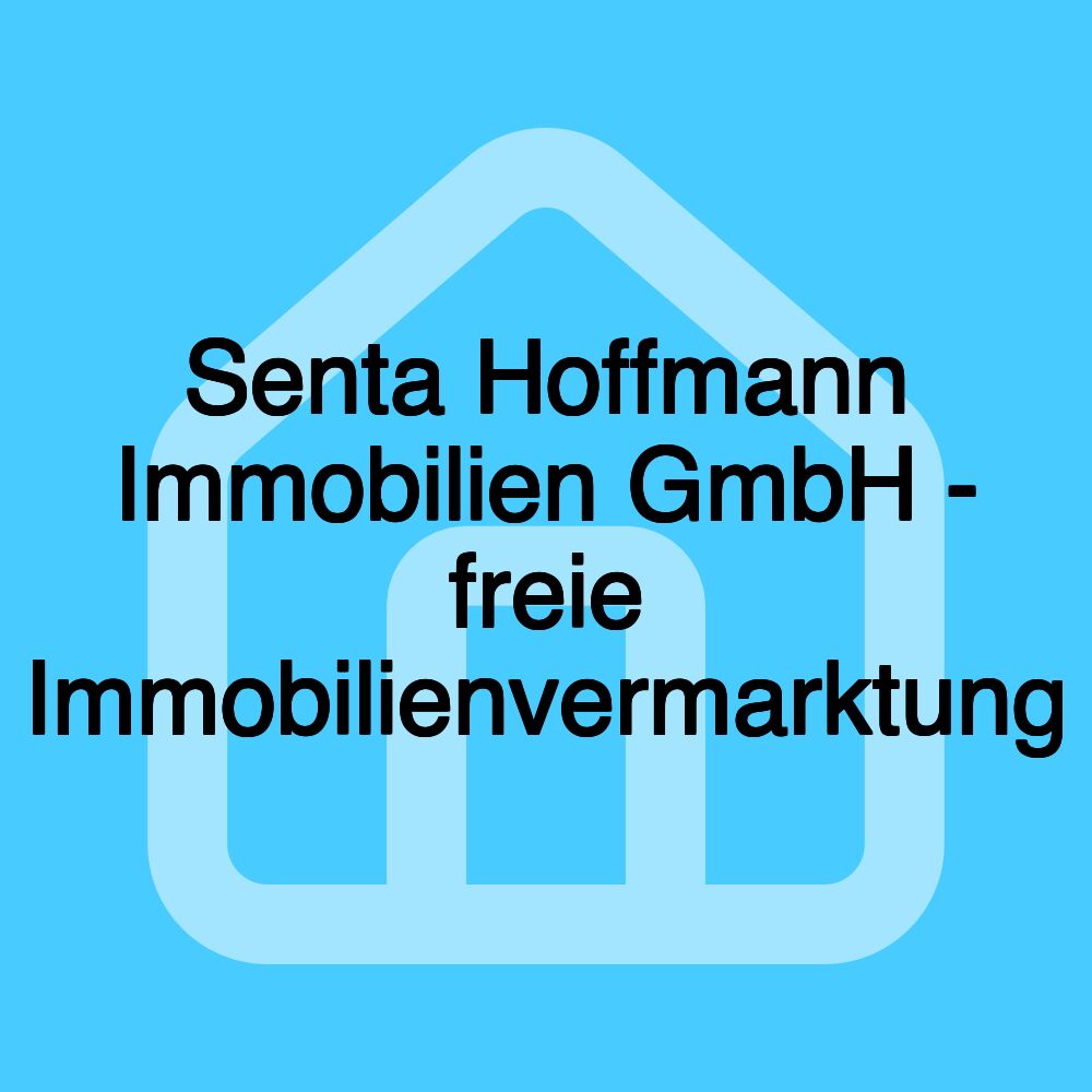 Senta Hoffmann Immobilien GmbH - freie Immobilienvermarktung