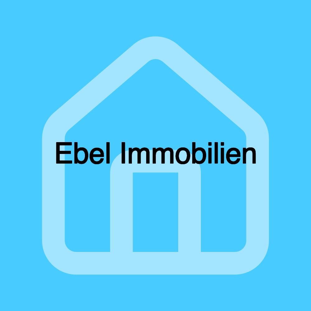 Ebel Immobilien Ebel Immobilien