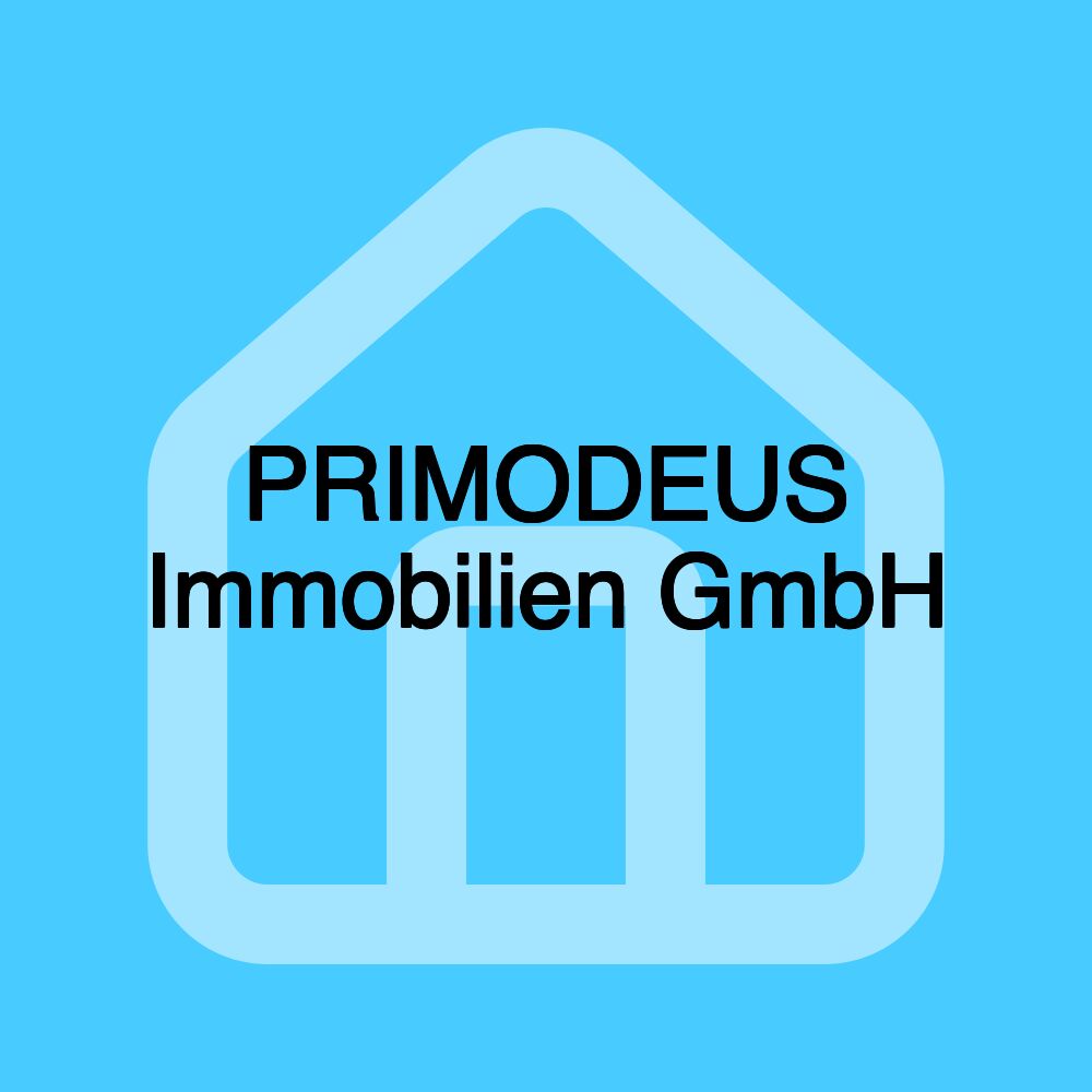 PRIMODEUS Immobilien GmbH