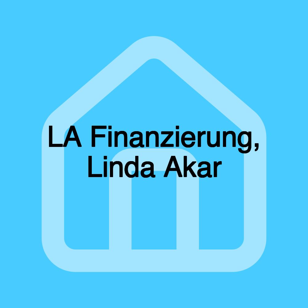 LA Finanzierung, Linda Akar
