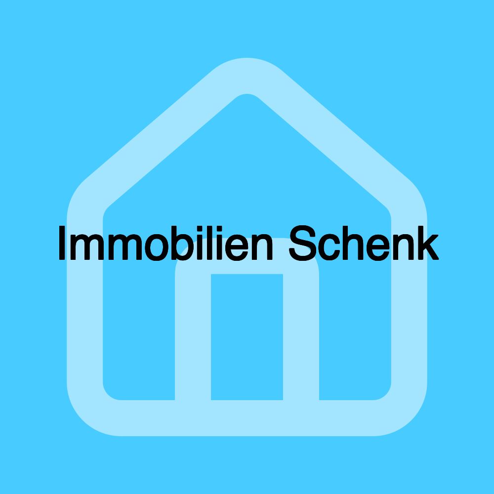 Immobilien Schenk Immobilien Schenk