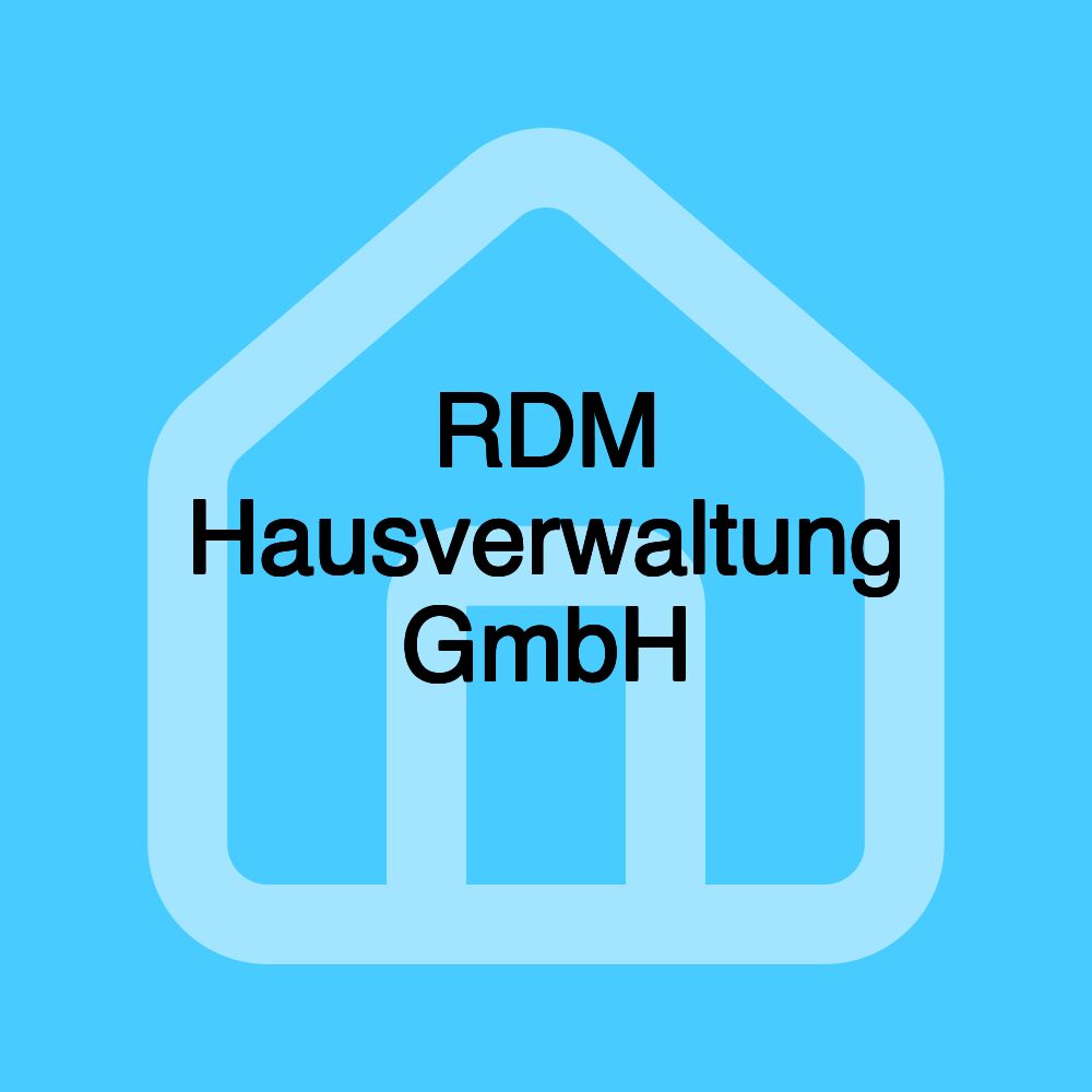 RDM Hausverwaltung GmbH RDM Hausverwaltung GmbH