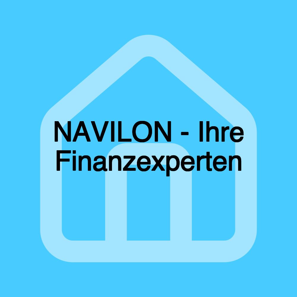NAVILON - Ihre Finanzexperten NAVILON - Ihre Finanzexperten