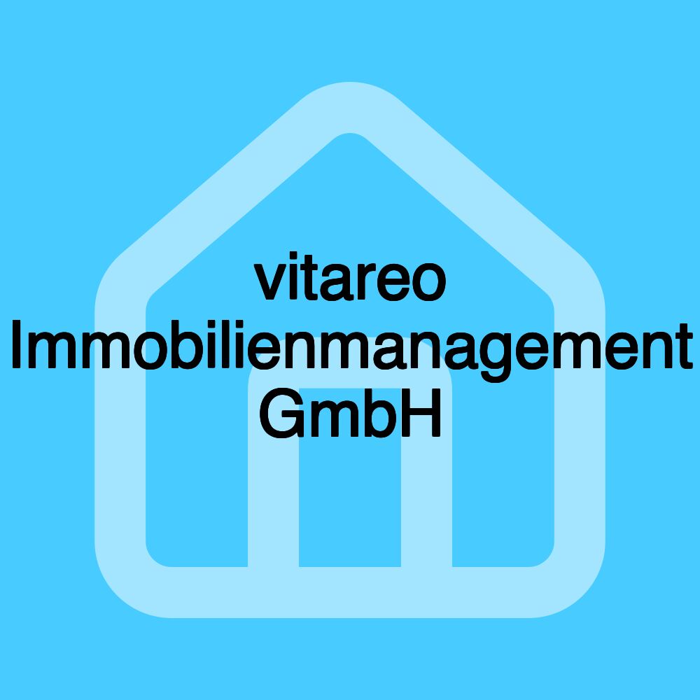 vitareo Immobilienmanagement GmbH vitareo Immobilienmanagement GmbH