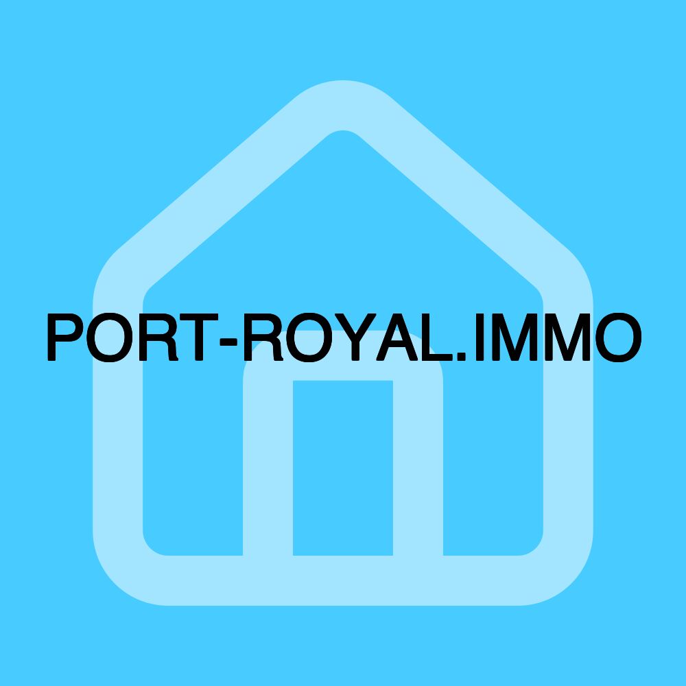 PORT-ROYAL.IMMO PORT-ROYAL.IMMO
