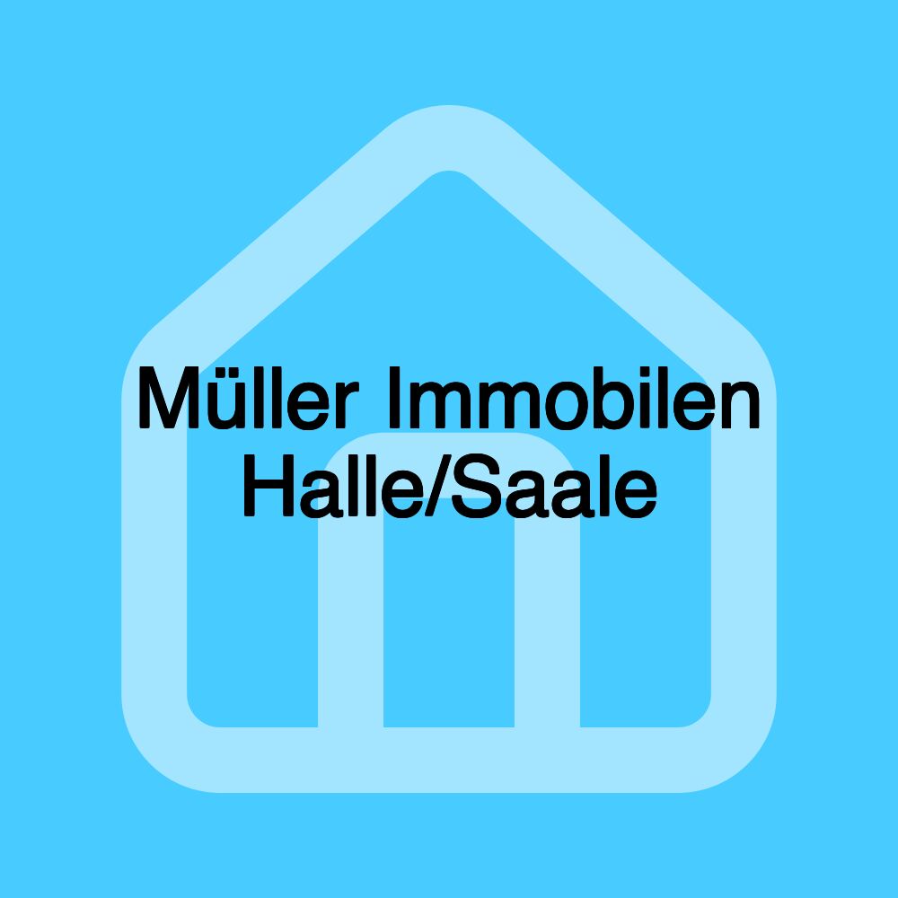 Müller Immobilen Halle/Saale Müller Immobilen Halle/Saale