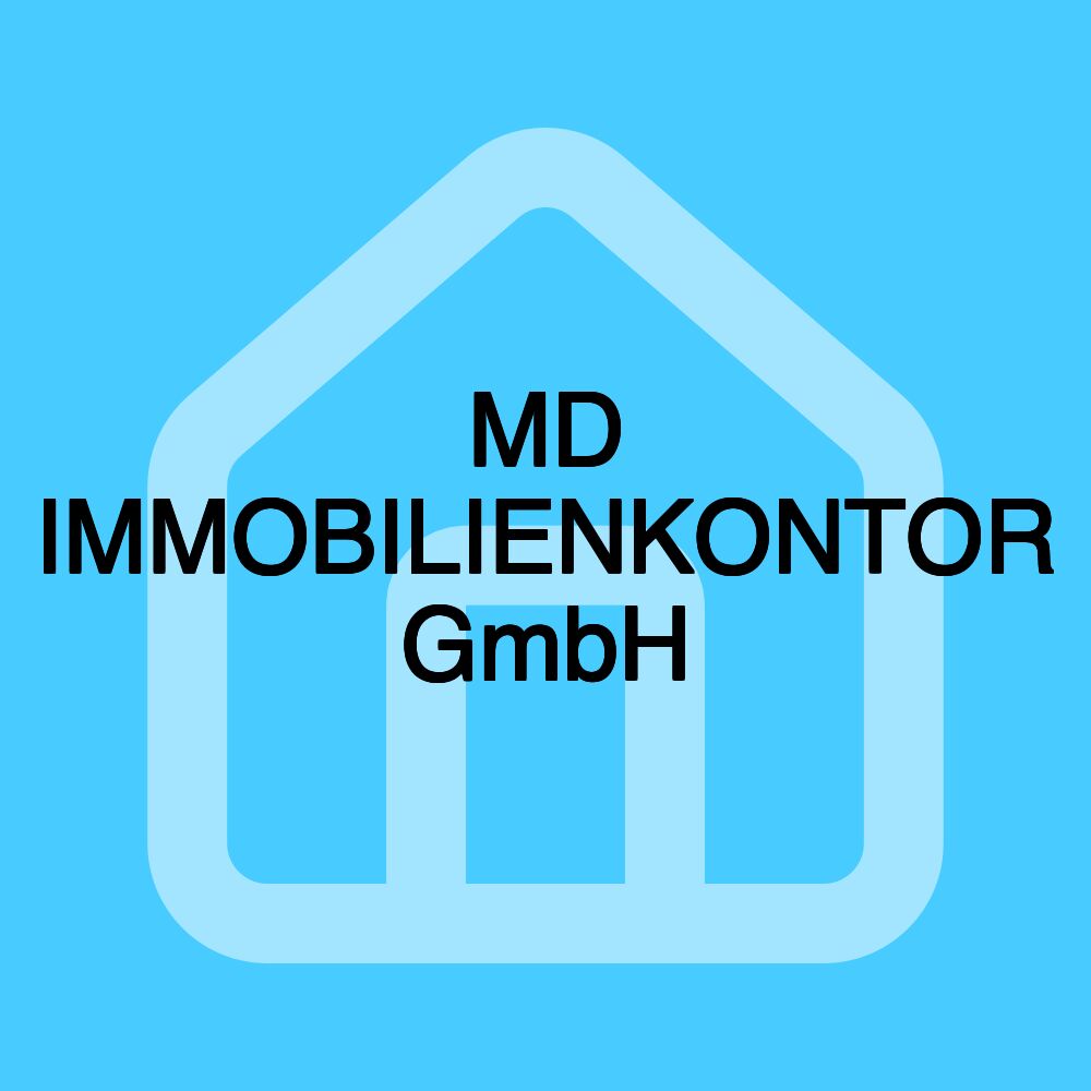 MD IMMOBILIENKONTOR GmbH MD IMMOBILIENKONTOR GmbH