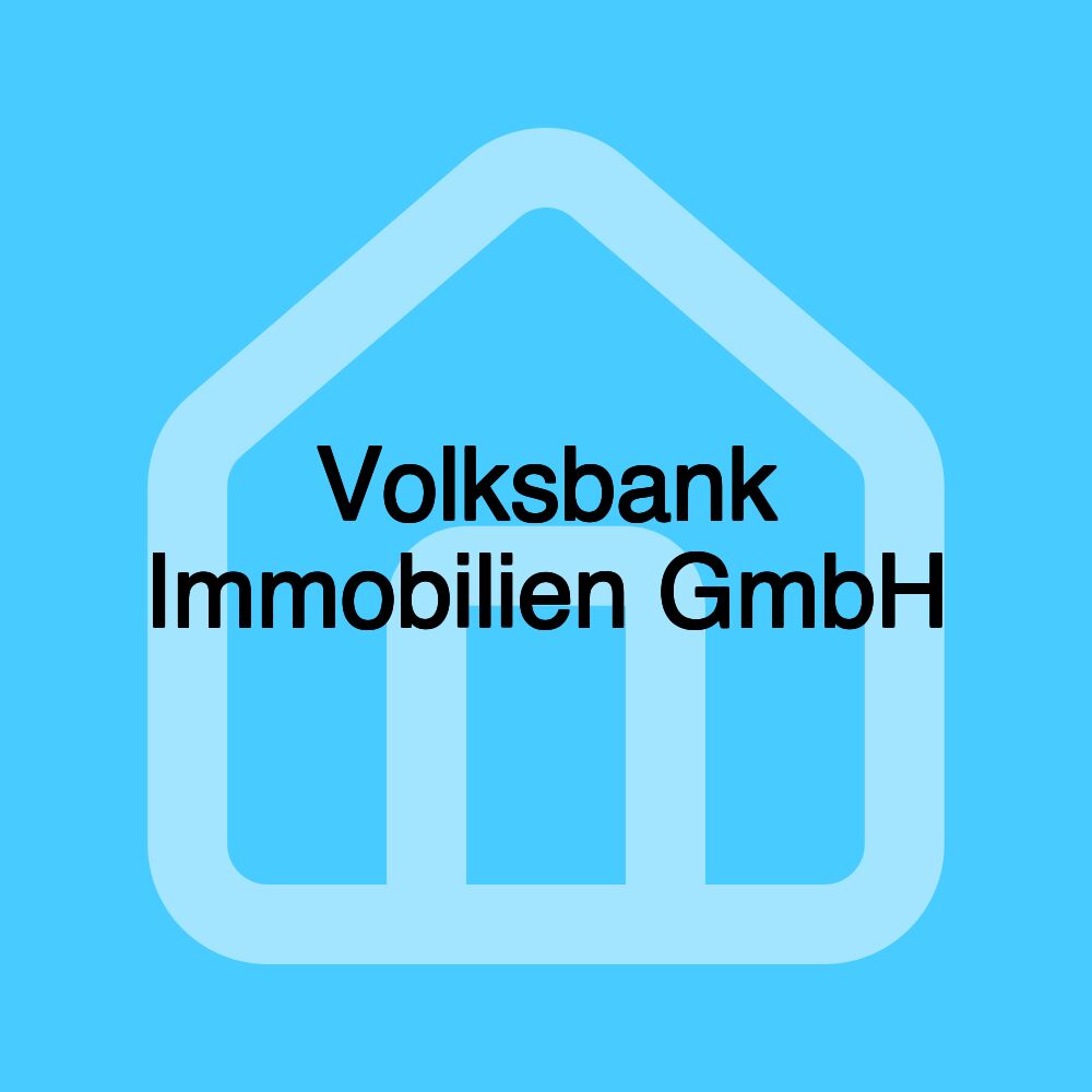 Volksbank Immobilien GmbH Volksbank Immobilien GmbH