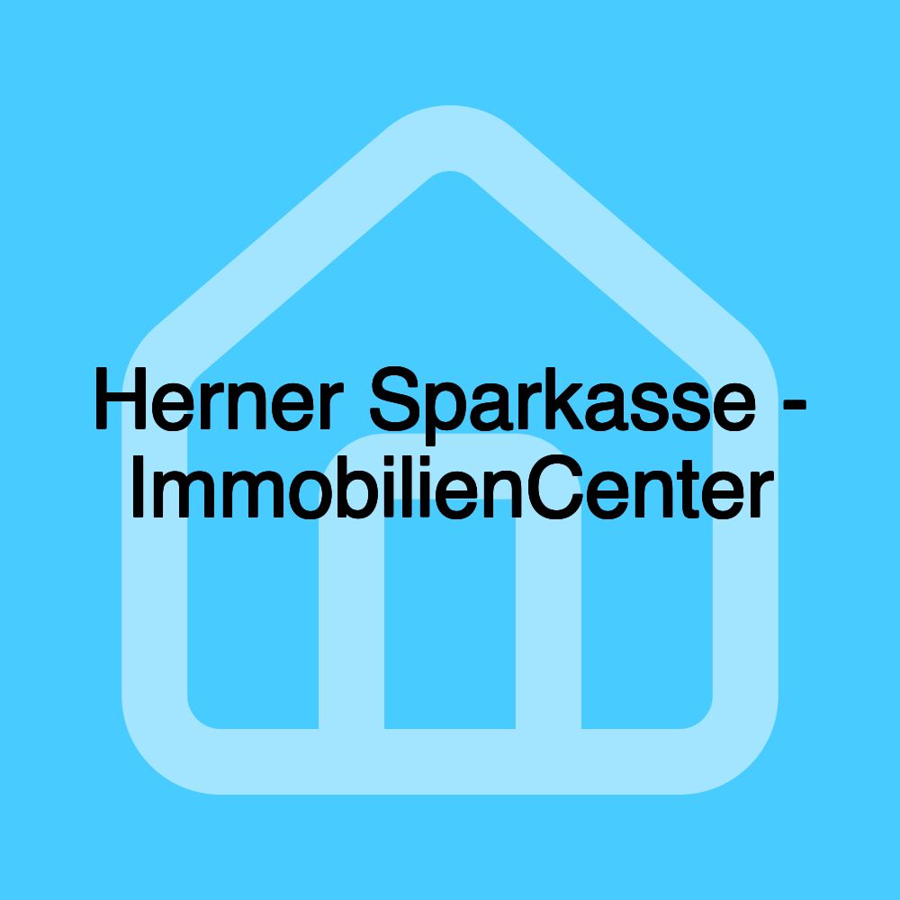 Herner Sparkasse - ImmobilienCenter Herner Sparkasse - ImmobilienCenter