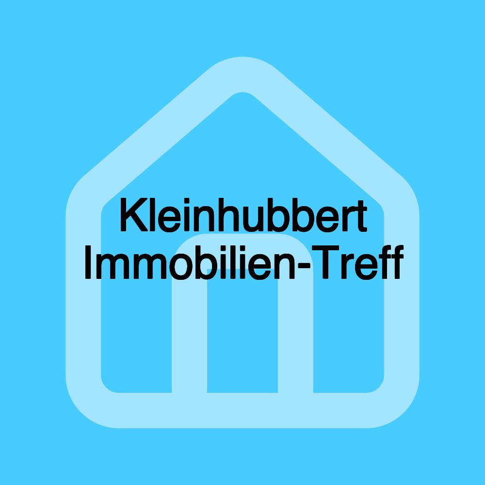 Kleinhubbert Immobilien-Treff