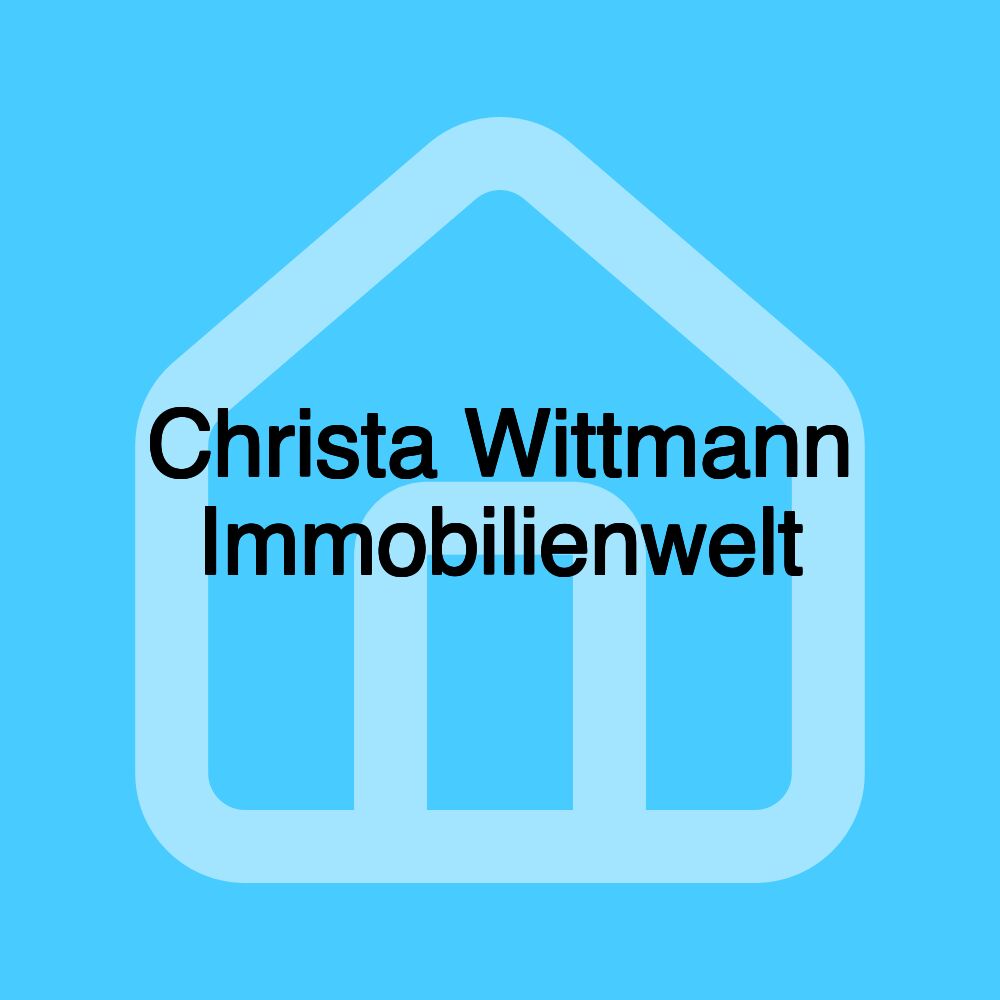 Christa Wittmann Immobilienwelt Christa Wittmann Immobilienwelt
