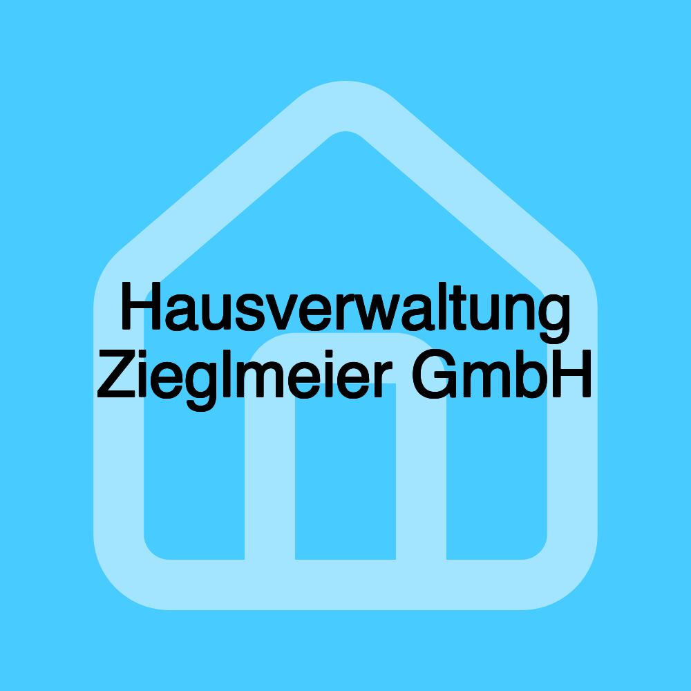 Hausverwaltung Zieglmeier GmbH Hausverwaltung Zieglmeier GmbH
