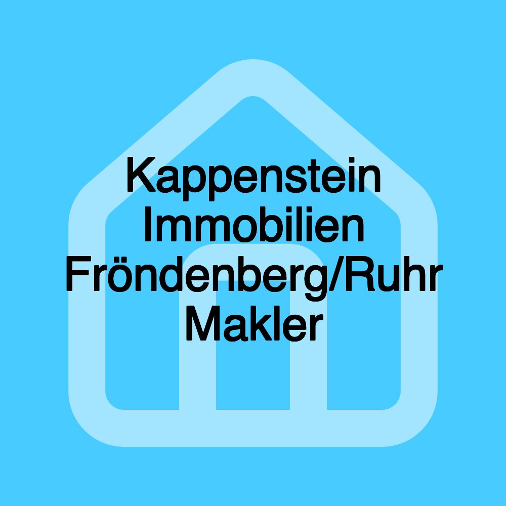 Kappenstein Immobilien Fröndenberg/Ruhr Makler Kappenstein Immobilien Fröndenberg/Ruhr Makler
