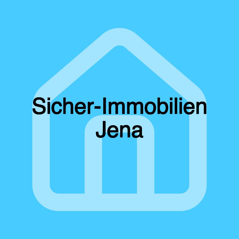 Sicher-Immobilien Jena Sicher-Immobilien Jena
