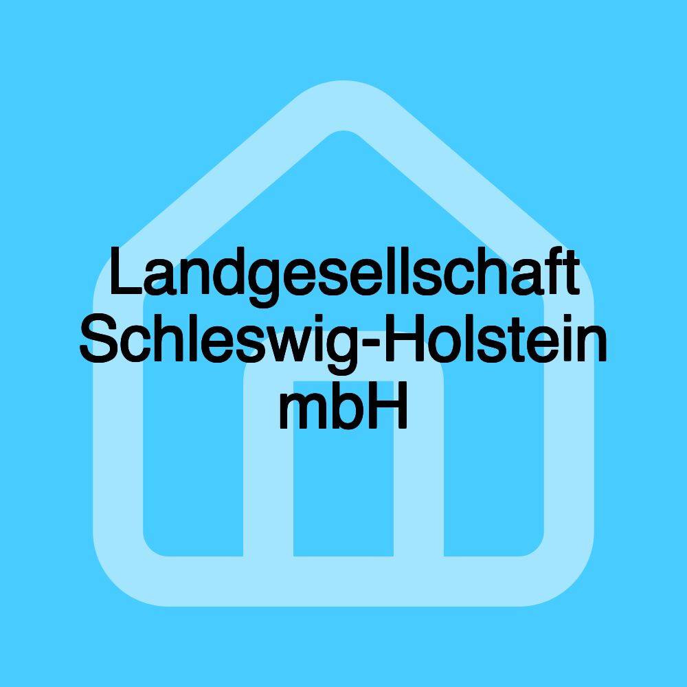 Landgesellschaft Schleswig-Holstein mbH