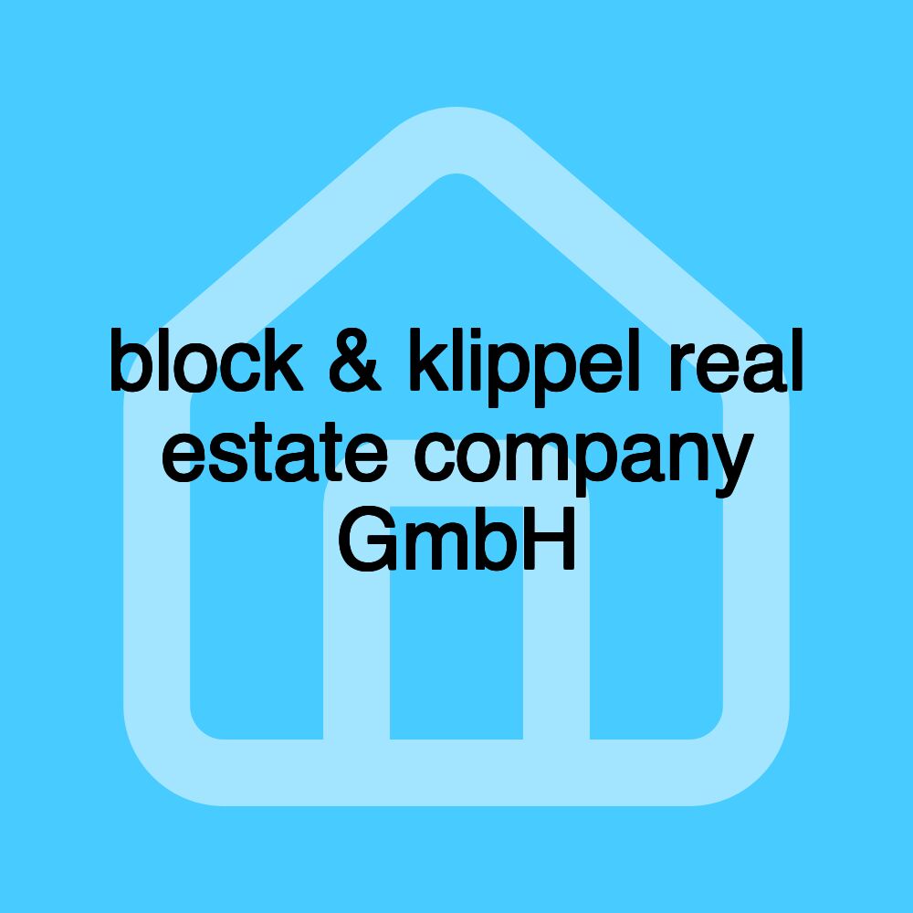block & klippel real estate company GmbH block & klippel real estate company GmbH