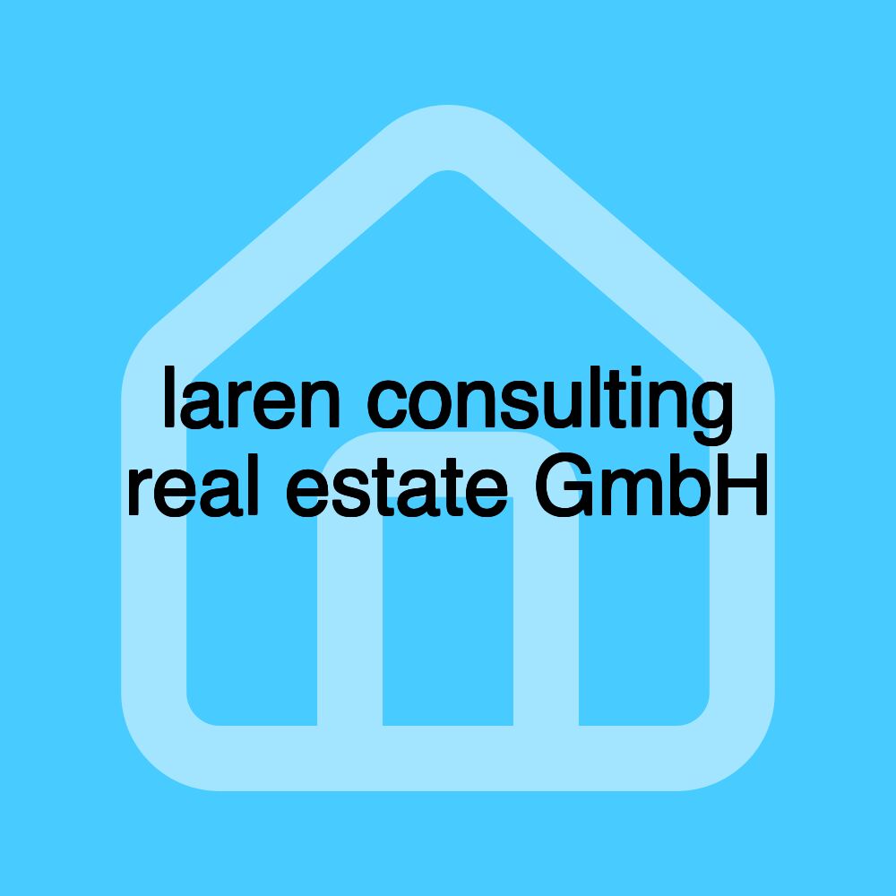 laren consulting real estate GmbH laren consulting real estate GmbH