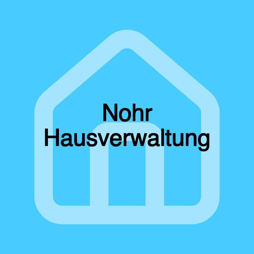 Nohr Hausverwaltung Nohr Hausverwaltung