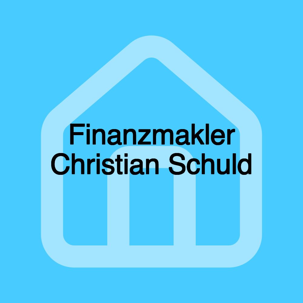 Finanzmakler Christian Schuld