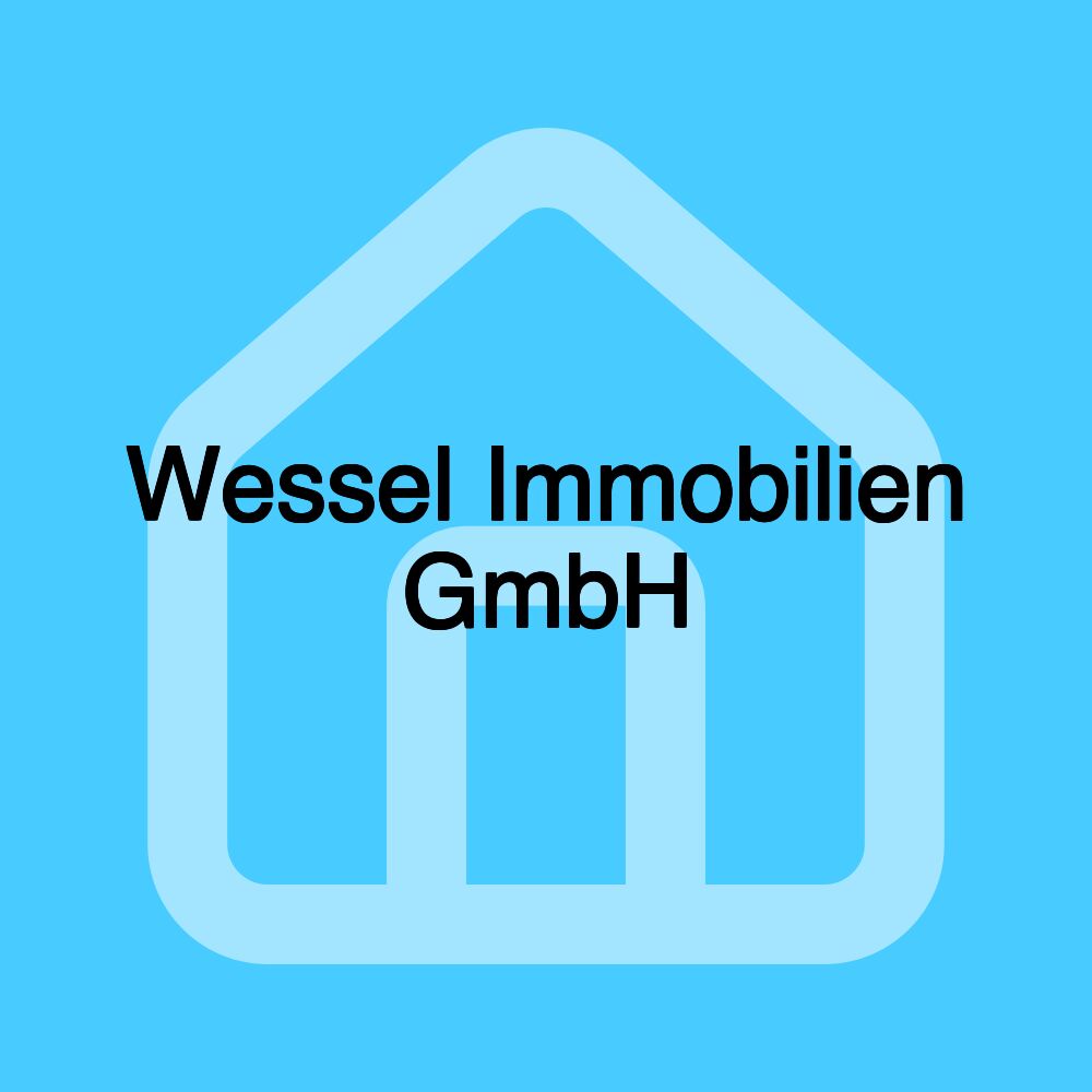 Wessel Immobilien GmbH Wessel Immobilien GmbH