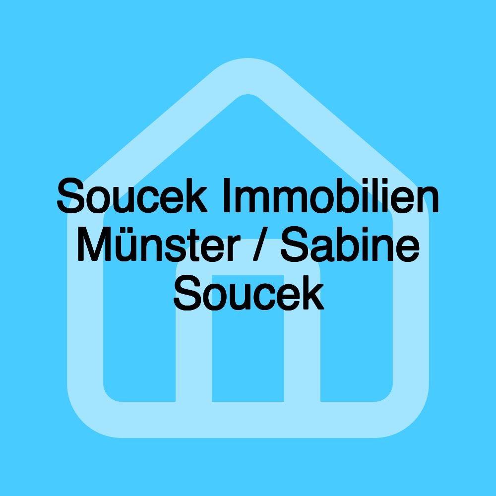 Soucek Immobilien Münster / Sabine Soucek Soucek Immobilien Münster / Sabine Soucek