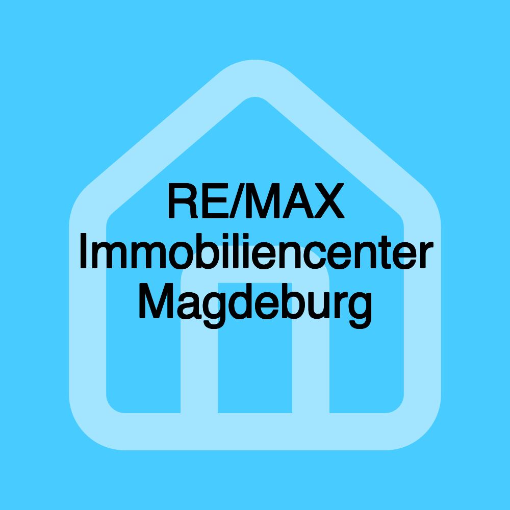 RE/MAX Immobiliencenter Magdeburg RE/MAX Immobiliencenter Magdeburg